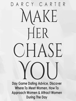 cover image of Make Her Chase You